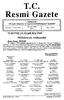 T.C. Resmî Gazete. Başbakanlık Mevzuatı Geliştirme ve Yayın Genel Müdürlüğünce Yayımlanır. 14 Eylül 1999 SALI