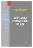 2011-2014 STRATEJİK PLAN