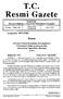 T.C. Resmi Gazete. Başbakanlık Mevzuatı Geliştirme ve Yayın Genel Müdürlüğünce Yayımlanır. 4 Kasım 1995 CUMARTESİ. Kanun