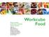 Workcube Food. Gıda ve İçecek Sektörünün Kurumsal Yazılım Çözümü