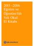 2015-2016 Eğitim ve Öğretim Yılı Veli Okul El Kitabı