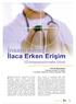 İlaca Erken Erişim. İnsani Amaçlı. ( Compassionate Use) İngilizce bir terim olan compassionate ın Türkçe