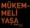 YAŞAMAYI SEVİYOR VE HER ANINDAN KEYİF ALIYORSUNUZ. ÇEVRENİZİN VE SEVDİKLERİNİZİN İLHAM KAYNAĞISINIZ. GÜZEL YAŞAMANIN BİR SANAT OLDUĞUNU BİLİYOR, HER