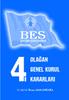 Meþrutiyet Caddesi No. 31/4 Kýzýlay - Ankara Tel 0.312 425 63 79-425 65 06-425 62 08 425 63 21-425 61 82 Web: www.bes.org.tr e-mail: bes@bes.org.