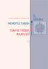 I. BÖLÜM HEMOFİLİ TANISI TANI VE TEDAVİ KILAVUZU ULUSAL TEDAVİ KILAVUZU 2011