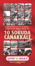 Çanakkale Zaferi nin 100. yılı anısına... Çeliğin İmana Mağlup Olduğu Yer