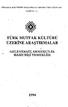 TÜRK MUTFAK KÜLTÜRÜ ÜZERİNEARAŞTIRMALAR. GELENEKSEL EKMEKÇİLİK, HAMURİşİ YEMEKLER. TÜRK HALK KÜLTÜRÜNÜ ARAŞTIRMA VE TANITMA VAKA YAYıNLARı