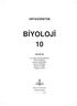 ORTAÖĞRETİM BİYOLOJİ 10 YAZARLAR. Dr. Seda ERCAN AKKAYA Davut SAĞDIÇ Osman ALBAYRAK Emine ÖZTÜRK Şermin CAVAK Fadime İLHAN
