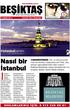 www.besiktas.com.tr Günlük Kent Gazetesi helikopterle gezme şansını yakalayacak. Kampanyayı www.facebook.com/istka