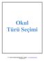 Okul Türü Seçimi. T.C. Karlsruhe Başkonsolosluğu Eğitim Ataşeliği E-Bilgilendirme