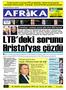 ÝCAZETSÝZ GÜNLÜK GAZETE TARÝH: 7 Ocak 2013 Pazartesi YIL: 12 SAYI: 4032 FÝYATI: 2.50 TL (KDV dahil) Þener LEVENT DOÐRU YOLA IÞIK.