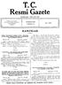 T.C. smı Gazete. Kuruluş tarihi: 1 EHm 1336-1920 CUMARTESİ 8 TEMMUZ 1967 KANUNLAR. Kanun No : 891 Kabul tarihi : 29/6/1967