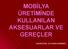 MOBİLYA ÜRETİMİNDE KULLANILAN AKSESUARLAR VE GEREÇLER HAZIRLAYAN : ALİ İHSAN KORKMAZ