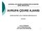 GENEL MÜDÜRLÜĞÜ. ÇEVRE ENVANTERİ ve BİLGİ YÖNETİMİ DAİRESİ BAŞKANLIĞI. 30.04.201404 Gökşin TEKİNDOR