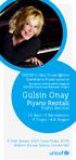 Gülsin Onay. Piyano Resitali. Piano Recital. 9 Ocak January 2015 Cuma Friday, 20.00 Bilkent Konser Salonu Concert Hall