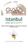 Istanbul da Özgün Bir Yeşillendirme Ve Çevre Projesi Gaia Cumhuriyetin 86. Yılında Start Alıyor