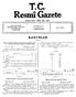 T.C. RESMİ GAZETE ÎC Â, N U N L IA R. Kuruluş tarihi: 7 Ekim 1336-1920. 24/111/1950 tarih ve 5655 sayılı kanuna ek Kanun