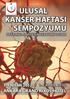 ULUSAL KANSER HAFTASI SEMPOZYUMU NATIONAL CANCER WEEK SYMPOSIUM