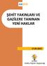 ŞEHİT YAKINLARI VE GAZİLERE TANINAN YENİ HAKLAR