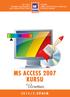 MS ACCESS 2007 KURSU