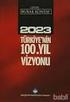 Türkiye nin 100. Yıl Vizyonu