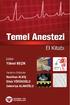 TEMEL ANESTEZİ EL KİTABI ED TÖR PROF. DR. YÜKSEL KEÇ K ED TÖR YARDIMCILARI