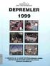 T. C. BAŞBAKANLIK KRİZ YÖNETİM MERKEZİ DEPREMLER 1999