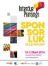 SPON SOR LUK. 10-12 Mart 2016 SEÇENEKLERİ. İstanbul Fuar Merkezi. www.interdyeprinting.com. Türkiye Tekstil Terbiye Sanayicileri Derneği