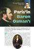 Paris in Baron Osman. Ülkemizde, yaﬂanabilir kentlere duyulan özlem hiç bitmez. Konu gündeme geldi inde ise Avrupa dan örnekler verilir.