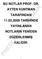 BU NOTLAR PROF. DR. AYTEN KUNTMAN TARAFINDAN 11.03.2009 TARĐHĐNDE YAYINLANAN NOTLARIN YENĐDEN DÜZENLENMĐŞ HALĐDĐR.