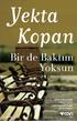 YEKTA KOPAN BİR DE BAKTIM YOKSUN