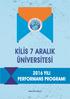 KİLİS 7 ARALIK ÜNİVERSİTESİ STRATEJİ GELİŞTİRME DAİRE BAŞKANLIĞI 2016 YILI PERFORMANS PROGRAMI