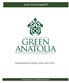 2016 TESİS KONSEPTİ MUHAFAZAKAR HERŞEY DAHİL AİLE OTELİ. www.greenanatolia.com / info@greenanatolia.com