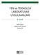 Prof. Dr. Salih ÇEPNİ Doç. Dr. Hakan Şevki AYVACI Yrd. Doç. Dr. Emine ÇİL FEN VE TEKNOLOJİ LABORATUVAR UYGULAMALARI - 6 ISBN: 978-605-364-305-0