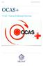 OCAS+ Kurum Kullanım Kılavuzu. OCAS+ Kurum Kullanım Kılavuzu