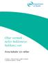 Olur vermek - neler beklemeye hakk n z var. Anne-babalar için rehber. Consent what you have a right to expect: A guide for parents Turkish