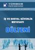 HAZİRAN AYI İŞ VE SOSYAL GÜVENLİK MEVZUATI BÜLTENİ