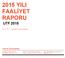 2015 YILI FAALİYET RAPORU UTF 2015