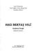 Gazi Üniversitesi Türk Kültürü ve Hacı. Araştırma Merkezi .A. Araştirma Dergisi. Research Quarterly. Win~~~2QQ4/32