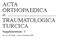 AC TA ORTHOPAEDICA. et TRAUMATOLOGICA TURCICA Supplementum - I