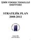 STRATEJİK PLAN 2008-2012