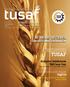 TUSAF KONGRE VE SERGİ CONGRESS AND EXHIBITION DERGİSİ/JOURNAL. Hububat Sektöründe TMO nun Yeri Role of the TMO in the Grain Sector