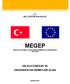 MEGEP (MESLEKİ EĞİTİM VE ÖĞRETİM SİSTEMİNİN GÜÇLENDİRİLMESİ PROJESİ)