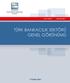 SAYI: 2013/1 ARALIK 2012 TÜRK BANKACILIK SEKTÖRÜ GENEL GÖRÜNÜMÜ