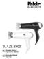 BLAZE 2300. Kullanım Kılavuzu Saç Kurutma Makinesi. Instruction Manual Hair Dryer