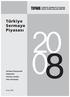 Türkiye Sermaye Piyasası 2008 Sermaye Piyasasında Gelişmeler Yatırımcı Analizi Aracı Kuruluşlar. Editör Alparslan Budak