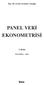 PANEL VERİ EKONOMETRİSİ