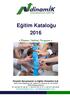 Eğitim Kataloğu 2016. «Üşenme, Erteleme, Vazgeçme»