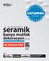 seramik banyo mutfak dekorasyon www.ceramexistanbul.com 21-25 Şubat 2017 FUARI 29. ULUSLARARASI STANBUL Seramik İşleme Teknolojileri Özel Bölümü