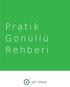 Pratik Gönüllü Rehberi